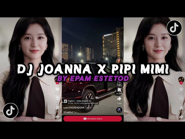 DJ JOANNA X PIPI MIMI X GELENG GELENG ASIA BY EPAM ESTETOD || AKBAR AYU RMX class=