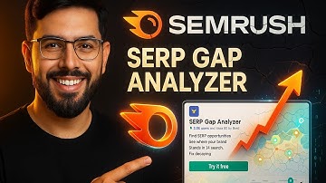 How to Use SEMRush SERP GAP ANALYZER Tool | Boost SERP Rankings with SEMrush using Semantic SEO