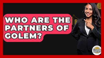 Who Are The Partners Of Golem? - CryptoBasics360.com