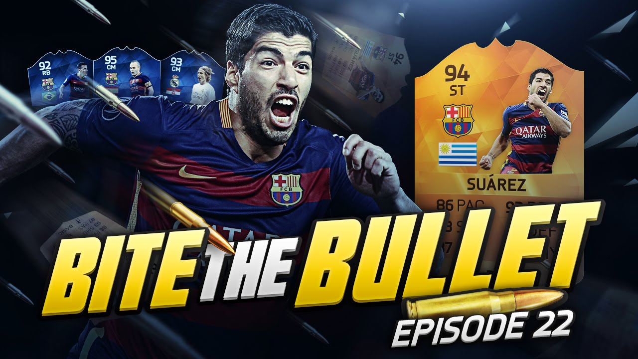 BITE THE BULLET #22 - NEW TOTY PLAYERS! - 94 MOTM SUAREZ RTG! (FIFA 16 ULTIMATE TEAM)