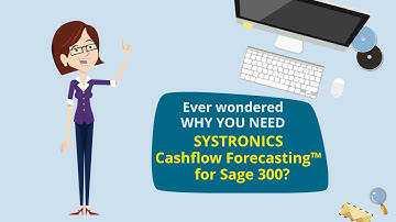 Why To Buy SYSTRONICS Cashflow Forecasting™  for Sage 300