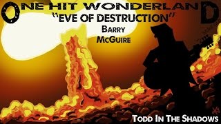 one hit wonderland eve of destruction by barry mcguire