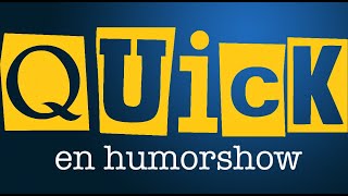 Quick - en humorshow (HELA), akt 1