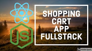 React JS Shopping Cart - Full Stack App Development #20