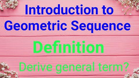 Introduction to Geometric Sequence