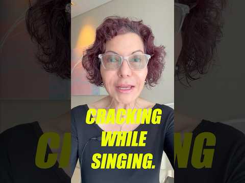 Voice CRACKING While