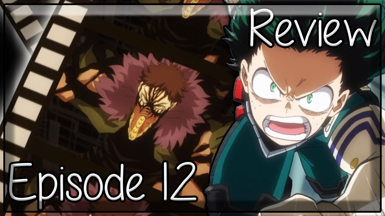 My Hero Academia: Season 4, Episode 12 Review