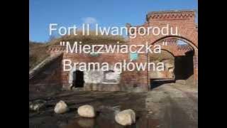 Dęblin: FORT- Mierzwiączka