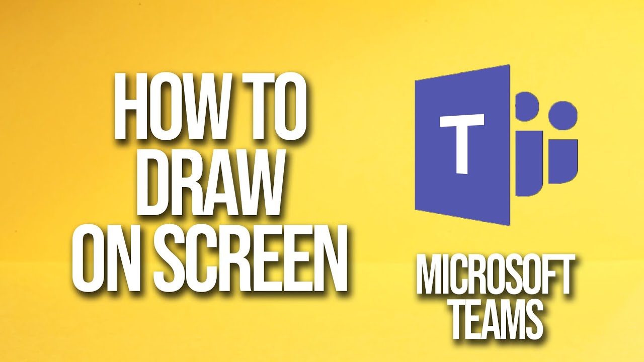 How To Draw On Screen Microsoft Teams Tutorial YouTube