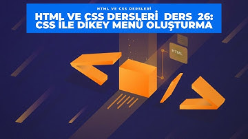 HTML ve CSS dersleri Ders 26:  Css ile dikey menü oluşturma