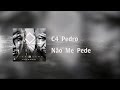 C4 Pedro - Não Me Pede [Video Lyrics]