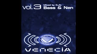 Venecia vol.3 - Dj's Bass & Nen - 2000