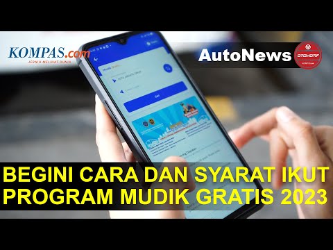 Syarat dan Cara Ikut Program Mudik Gratis 2023 dari Kemenhub