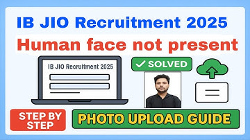 ib jio form 2023 apply, ib jio  human face not present how to solve|
