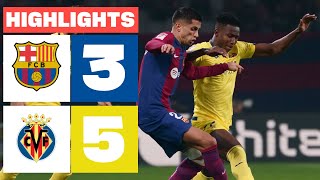 FC BARCELONA 3 - 5 VILLARREAL CF | RESUMEN LALIGA EA SPORTS image