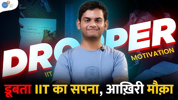 From Dropper To Topper | JEE Droppers