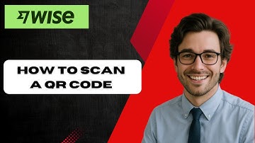 How To Scan A QR Code ON Wise In 2025  (full guide)