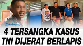 Kasus Pembunuhan Anggota TNI AD, Empat Tersangka Dijerat Pasal Berlapis