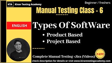 Types of Software - Basics of SDLC - Manual testing class 6