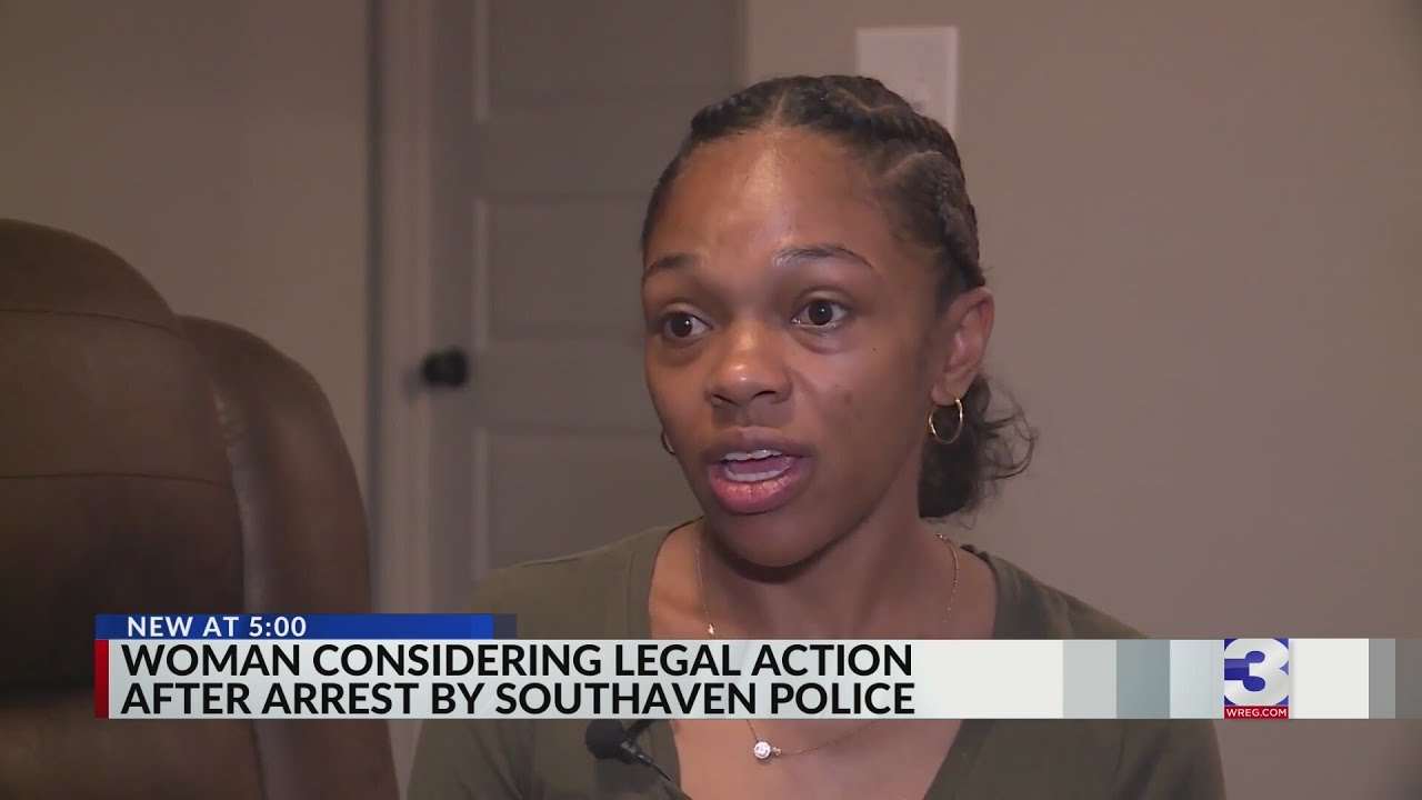 ‘i Was So Scared Woman Considers Suing Southaven Police After Rough Arrest Youtube