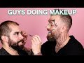 Guys Try To Do Makeup