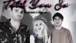 Paramore: Told You So (Español e Inglés)