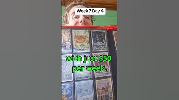 Building my Pokemon Card collection with just $50 per week. Week 7 Day 4