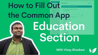 How to Fill Out the Common App: Education Section