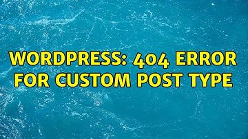 Wordpress: 404 Error for Custom Post type