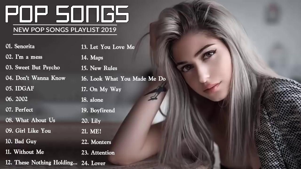 Top Pop Hits 2019 Top 25 Popular Songs Best English Music Playlist