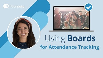 Using Boards for Attendance & Participation Tracking