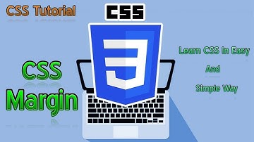 CSS Margins - CSS Tutorial Part 21