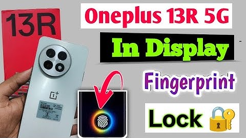 In Display Fingerprint 🫆 Lock OnePlus 13r/Oneplus 13R Me Fingerprint Lock Kaise Lagaye