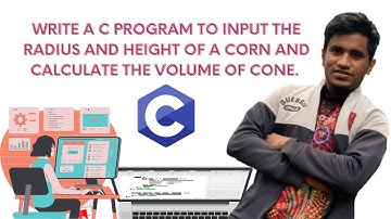 Write a C program to input the radius and height of a corn and calculate the volume of cone.