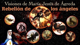 Rebelión de los ángeles caídos  - Visiones de la venerable María Jesús de Ágreda