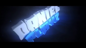 DANIEL PLAYZ INTRO!!!!