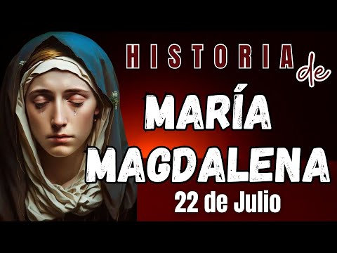SANTA MARÍA MAGDALENA, SU VIDA. #mariamagdalena #maria #jesusconfioenti