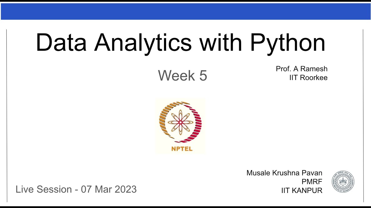 Data Analytics with Python live session 05 | krushna NPTEL TA cs08 ...