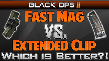 Black Ops 2 Multiplayer Tips & Tricks - Black Ops 2 Multiplayer - "Fast Mag vs. Extended Clip"