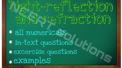 light-reflection and refraction | class 10 | NCERT solutions | learning hub by Suryansh Pandey