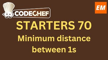 Minimum distance between 1s | CodeChef Starters 70 solution with explanation and C++ source code