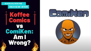 Koffee Comics vs ComiKen - The Way Forward