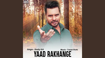 Yaad Rakhange