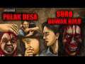 Palak desa dan suro buwak kolo  cerita gambar seram  cerita hantu seram