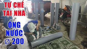 Quá trình tự chế 2 trụ lọc nước bằng ống nhựa đơn giản dễ làm tại nhà rất hiệu quả