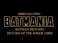 Batmania day 10  batman beyond return of the joker