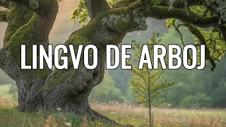 La lingvo de arboj