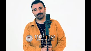 Tekin Uçar / Silemezler Beyazı  ( Official Video  2024  )