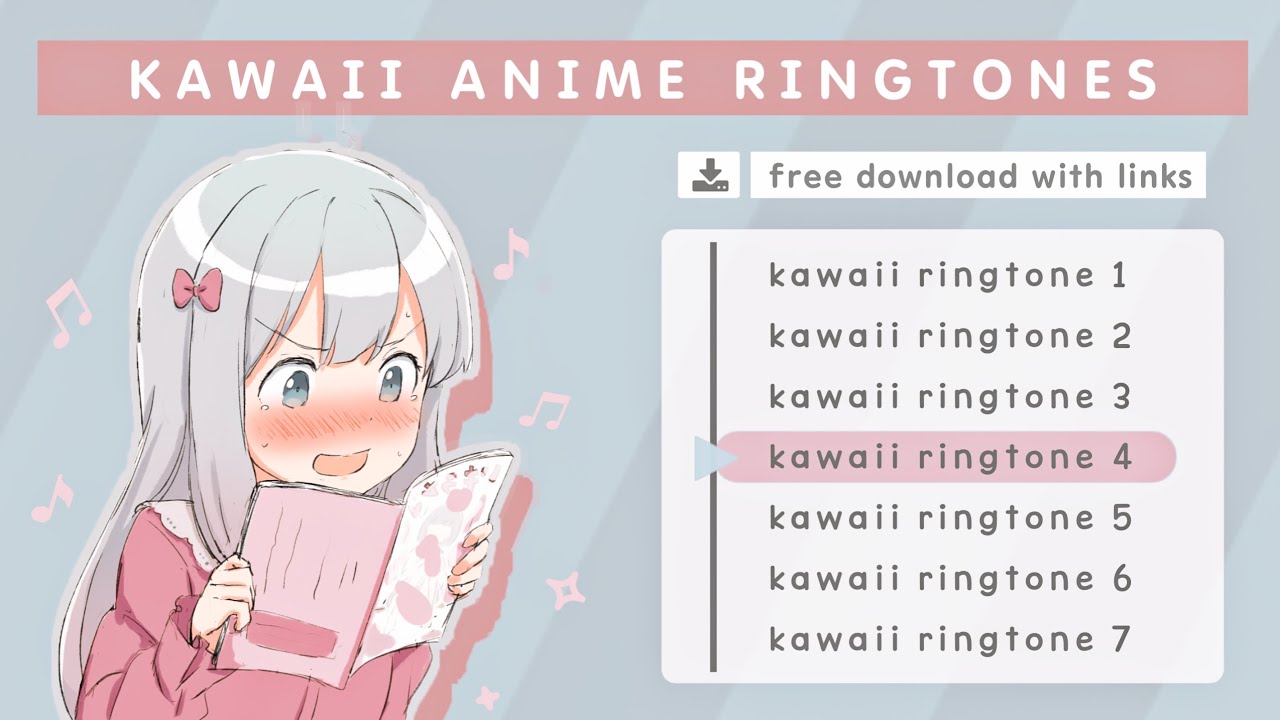 🌸 Kawaii Anime Ringtones 🌸 | Free Download with Links - YouTube