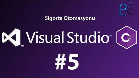 C# Dersi 5  - Sigorta Takip Otomasyonu ve SQL Server Veritabanı Bağlama | Poliçe Ekle/Güncelle/Sil